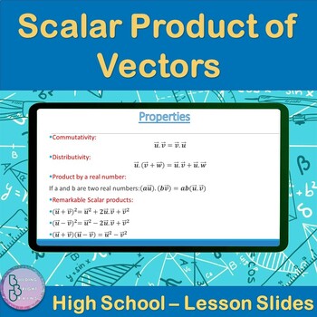 Preview of Scalar Product of Vectors | High School Math PowerPoint Lesson Slides