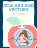 Scalars and Vectors One-Pager