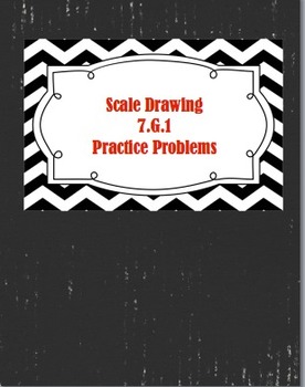 Preview of Scale Drawing Practice (CCSS 7.GA.1)
