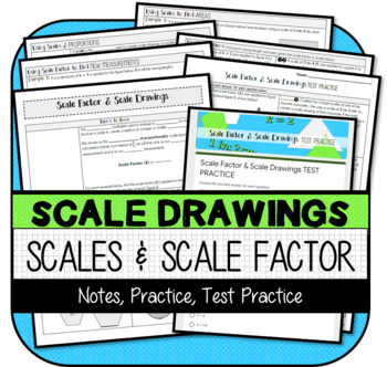 Preview of Scale Factor & Scale Drawings NOTES & PRACTICE