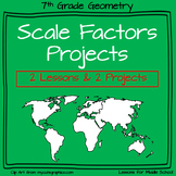 7th Grade Math -Geometry - Scale Factors and Similar Figures Projects