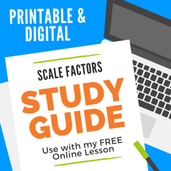 Preview of Scale Factors of Similar Figures Study Guide Printable & Digital Notes