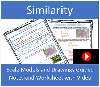 Preview of Scale Models and Scale Drawings Similarity Guided Notes with Video