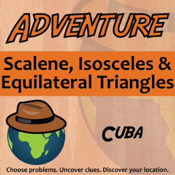 Preview of Scalene, Isosceles & Equilateral Triangles Activity - Cuba Adventure Worksheet
