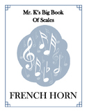 Scales - French Horn - With Fingering Diagrams
