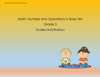 Preview of Scales and Rubrics for 3rd Grade NBT Standards