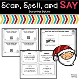 Scan, Spell, and Say December