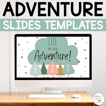 Preview of Adventure Theme | Adventure Slides | Adventure Classroom Decor | Scandi Mountain