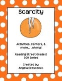 Scarcity Reading Street Grade 2 2011 & 2013 Series