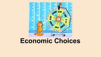 Preview of Scarcity and Economic Choices Slides PowerPoint Opportunity Cost
