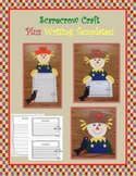 Scarecrow Craft Plus Writing Included!