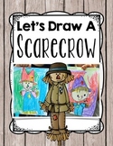 Scarecrow Directed Drawing