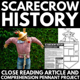 Fall Close Reading Passage - Scarecrow History Questions -