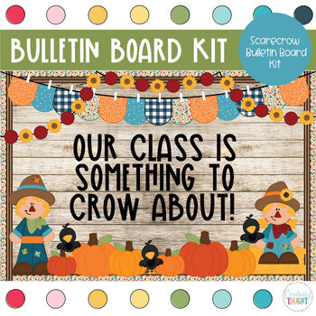 Preview of Scarecrow Pumpkin Patch - Fall - September & October Bulletin Board Kit