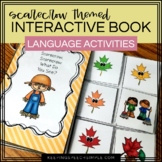 Fall Interactive Reader with Language Activities- Scarecro