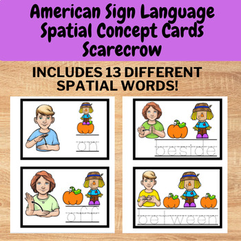 Preview of Scarecrow Spatial Concepts Preposition Worksheets - ASL Fall Vocab Cards