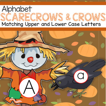 Scarecrows and Crows Alphabet Upper and Lower Case Match Center by ...