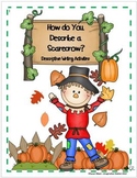 Scarecrow Writing Activity Packet