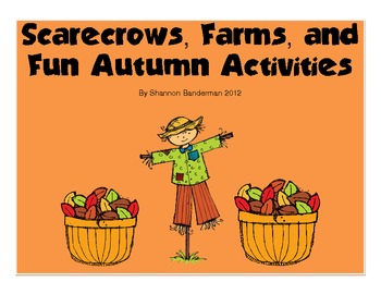 Preview of Scarecrows, Farms, And Autumn Activites