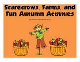 Scarecrows, Farms, And Autumn Activites