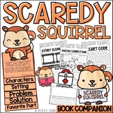 Scaredy Squirrel Activities | Autumn & Fall Reading Comprehension