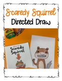 Scaredy Squirrel Directed Drawing