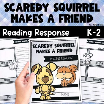 Preview of Scaredy Squirrel Makes a Friend Read-Aloud Activities: Reading Response Journal