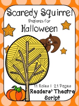 Preview of Scaredy Squirrel Prepares for Halloween: A Readers' Theatre Script