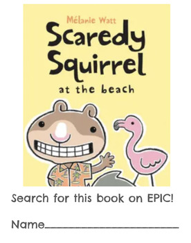 Preview of Scaredy Squirrel at the Beach  - EPIC BOOK Paired Activity -Great for Sub Plans!