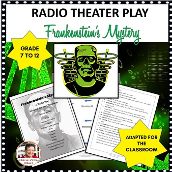 Preview of Scary Radio Drama Script| Frankenstein's Mystery Grades 8 to 10 Gothic Horror