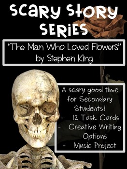 Preview of Scary Stories for High School: Stephen King's "The Man Who Loved Flowers"