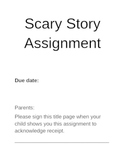 Scary Story Assignment
