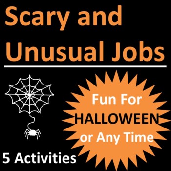 Preview of Scary and Unusual Jobs Career Activities Fun for Halloween or Any Time