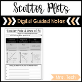 Scatter Plots Guided Notes - Digital