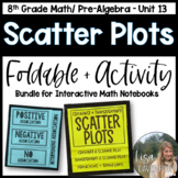 Scatter Plots 8th Grade Math Foldables and Activities Bundle