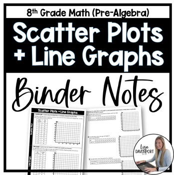 Preview of Scatter Plots and Line Graphs Binder Notes - 8th Grade Math