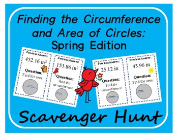 Preview of Scavenger Hunt: Area and Circumference of Circles: Spring Edition