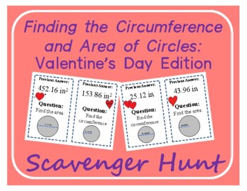 Preview of Scavenger Hunt: Area and Circumference of Circles: Valentine's Day Edition