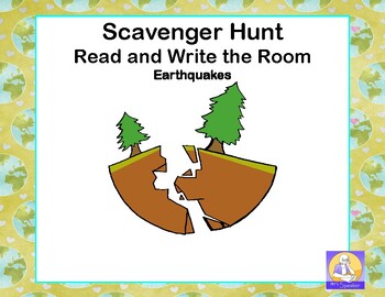 Preview of Scavenger Hunt- Read and Write the Room-Earthquakes