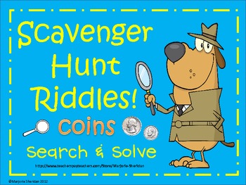 Scavenger Hunt Riddles - Coins! by Marjorie Sheridan | TpT