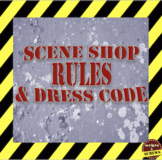 Scene Shop Rules and Dress Code