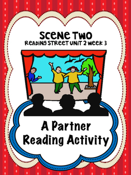 Preview of Scene Two  Reading Street 4th grade  Partner Read centers group work