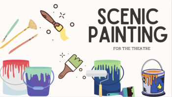 Preview of Scenic Painting for Technical Theatre/Drama Bundle Powerpoint, Review, Test