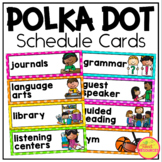 Schedule Cards in a Polka Dot Classroom Decor Theme with E