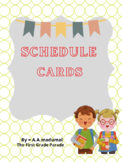 Schedule Cards (The First Grade Parade)?
