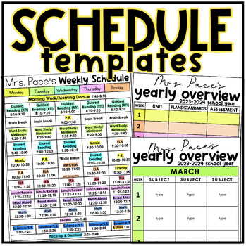 Preview of Schedule Templates • Daily Schedules • Weekly Schedules • Yearly Overview