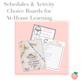 Preview of Schedules and Activity Choice Boards for Learning at Home