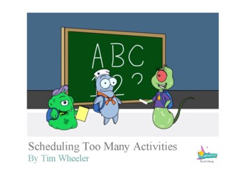 Preview of Scheduling Too Many Activities - A Cartoonversation™ Read-Along