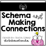 Schema and Making Connections