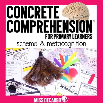 Preview of Schema and Metacognition Concrete Comprehension for Primary Learners
